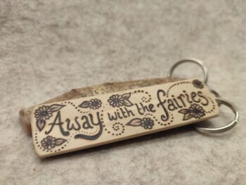 'Away with the Fairies' Pyrography Keyring, handmade in Wales from Holly wood - Image 2