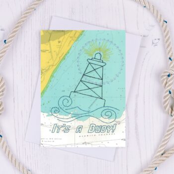 It's a buoy Greetings Card