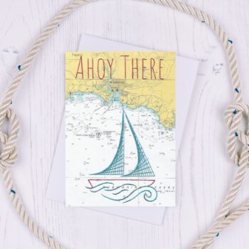 Ahoy There Greetings Card