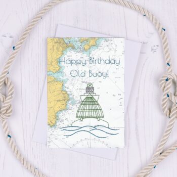 Happy Birthday Old Buoy Greetings Card