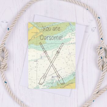 You are Oarsome Greetings Card